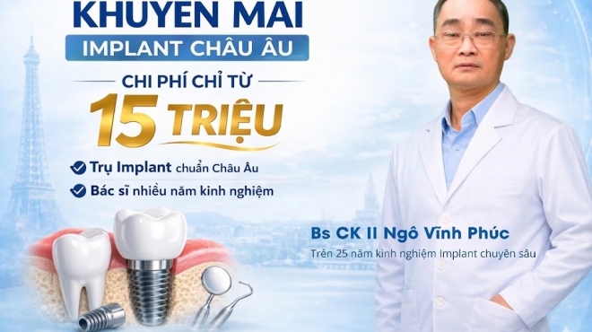KHUYẾN MÃI IMPLANT CHÂU ÂU CHỈ TỪ 15 TRIỆU TẠI NHA KHOA CỐNG QUỲNH