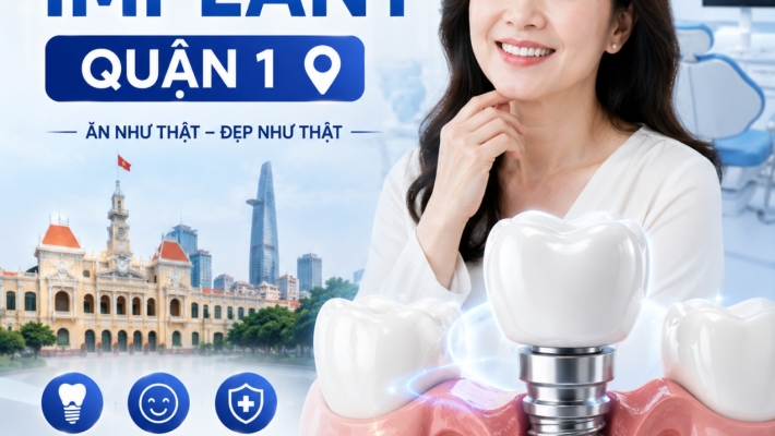 Trồng răng Implant Quận 1